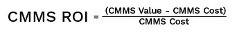 CMMS ROI formula